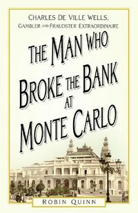 Cover image for The Man Who Broke the Bank at Monte Carlo