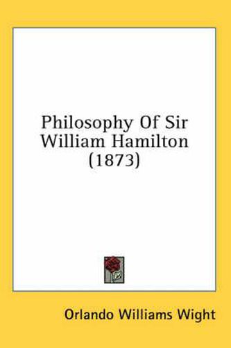 Cover image for Philosophy of Sir William Hamilton (1873)