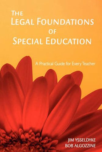 Cover image for The Legal Foundations of Special Education: A Practical Guide for Every Teacher