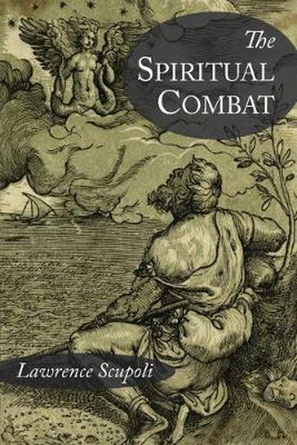 Cover image for The Spiritual Combat and A Treatise on Peace of the Soul