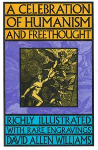 Cover image for A Celebration of Humanism and Freethought