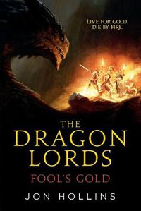 Cover image for The Dragon Lords: Fool's Gold