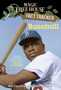 Cover image for Baseball: A Nonfiction Companion to Magic Tree House #29: A Big Day for Baseball