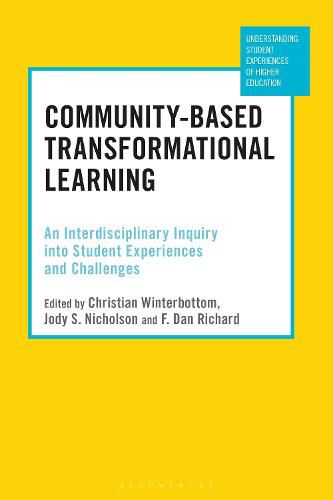 Cover image for Community-Based Transformational Learning: An Interdisciplinary Inquiry into Student Experiences and Challenges