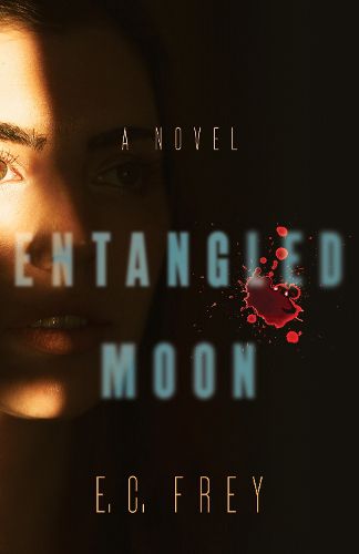 Cover image for Entangled Moon: A Novel