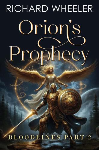 Cover image for Orion's Prophecy - Bloodlines Part 2