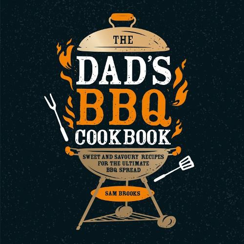 Cover image for The Dad's BBQ Cookbook