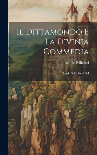 Cover image for Il Dittamondo e la Divinia Commedia