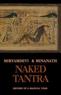 Cover image for NakedTantra: Record of a magical year