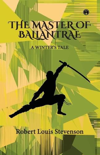 Cover image for The Master of Ballantrae -A Winter's Tale