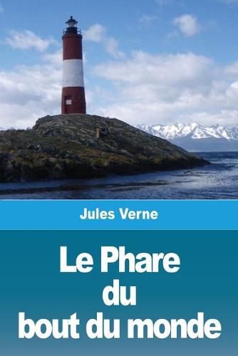 Cover image for Le Phare du bout du monde