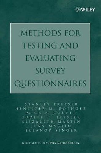 Cover image for Methods for Testing and Evaluating Survey Questionnaires