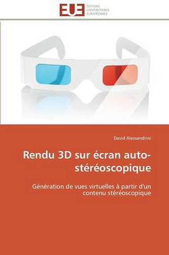 Cover image for Rendu 3D Sur cran Auto-St r oscopique