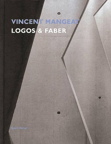 Vincent Mangeat: Logos and Faber