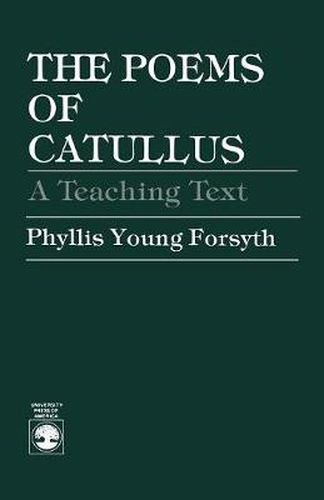 Cover image for The Poems of Catullus: A Teaching Text