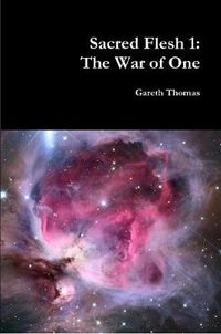 Cover image for Sacred Flesh 1: the War of One