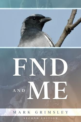 Cover image for FND and ME: Second Edition