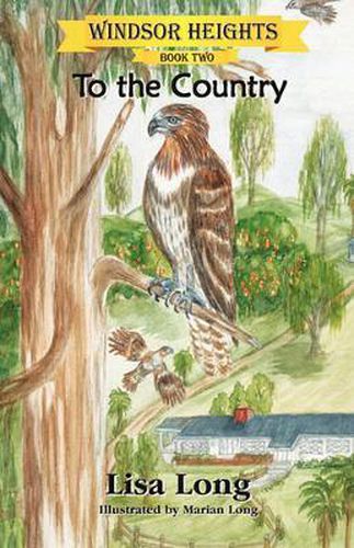 Cover image for Windsor Heights Book 2: To the Country