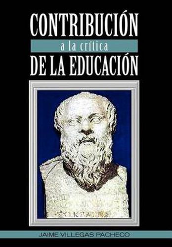 Cover image for Contribucion a la Critica de La Educacion