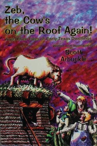 Cover image for Zeb, the Cow's on the Roof Again!