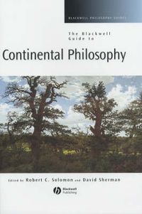 Cover image for The Blackwell Guide to Continental Philosophy