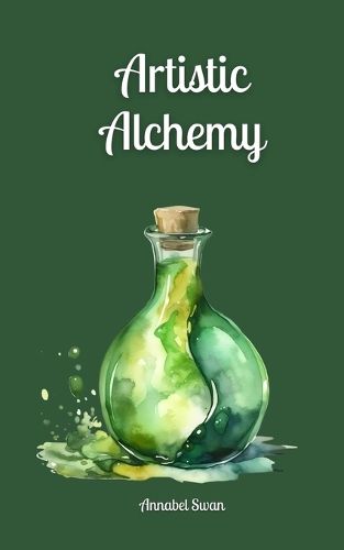 Cover image for Artistic Alchemy