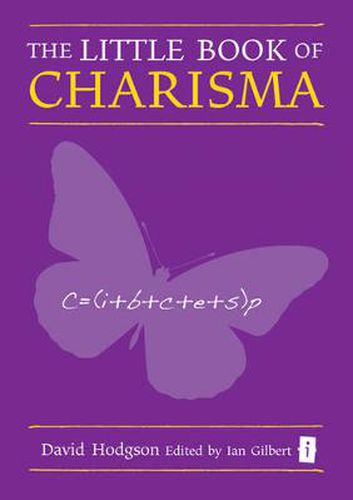 Cover image for The Little Book of Charisma: Applying the Art and Science