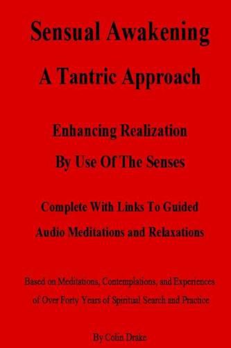 Cover image for Sensual Awakening A Tantric Approach