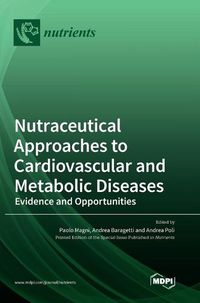 Cover image for Nutraceutical Approaches to Cardiovascular and Metabolic Diseases