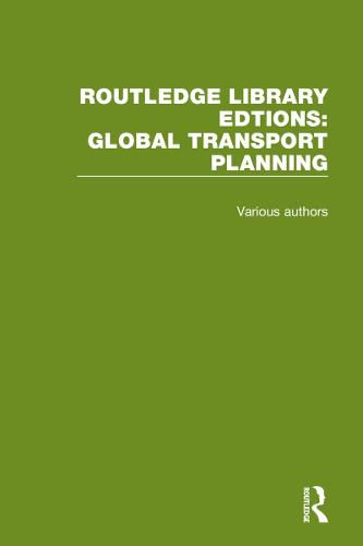 Cover image for Routledge Library Editions: Global Transport Planning