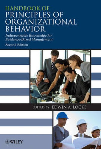 Cover image for Handbook of Principles of Organizational Behavior: Indispensable Knowledge for Evidence-Based Management