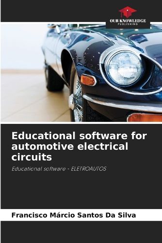 Cover image for Educational software for automotive electrical circuits