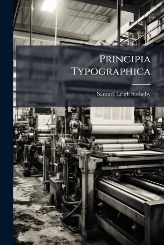 Cover image for Principia Typographica