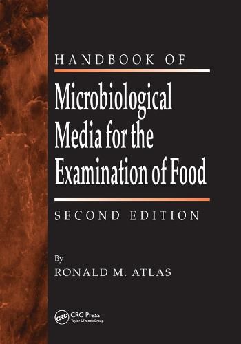 Cover image for The Handbook of Microbiological Media for the Examination of Food