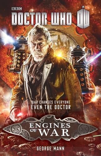 Doctor Who: Engines of War: A Novel