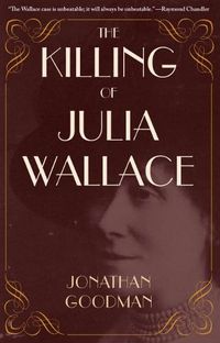 Cover image for The Killing of Julia Wallace