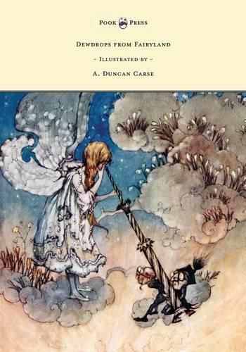 Cover image for Dewdrops from Fairyland - Illustrated by A. Duncan Carse