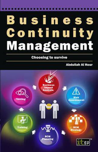 Cover image for Business Continuity Management: Choosing to Survive