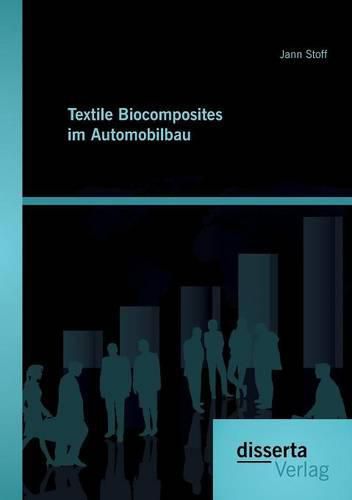 Cover image for Textile Biocomposites im Automobilbau