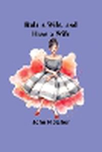 Cover image for Rule a Wife, and Have a Wife