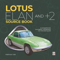 Cover image for Lotus Elan and Plus 2 Source Book