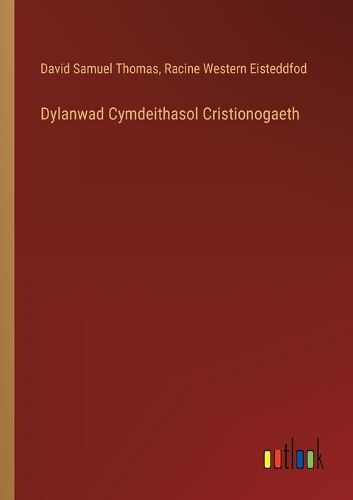 Dylanwad Cymdeithasol Cristionogaeth