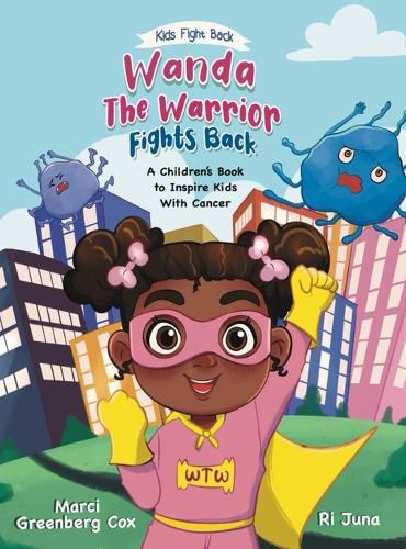 Cover image for Wanda the Warrior Fights Back