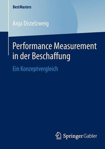 Cover image for Performance Measurement in der Beschaffung: Ein Konzeptvergleich