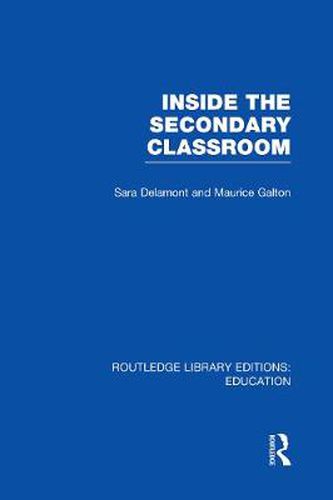 Cover image for Inside the Secondary Classroom