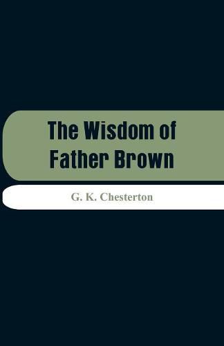 Cover image for The Wisdom of Father Brown