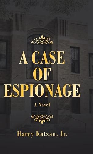 Cover image for A Case of Espionage