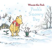 Cover image for Winnie-the-Pooh: Pooh's Snowy Day