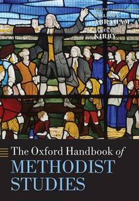 Cover image for The Oxford Handbook of Methodist Studies