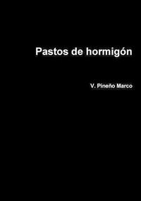 Cover image for Pastos de hormig-n